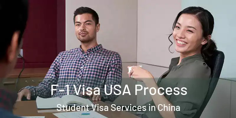  F-1 Visa USA Process Student Visa Services in China